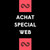ACHAT SPECIAL WEB 6