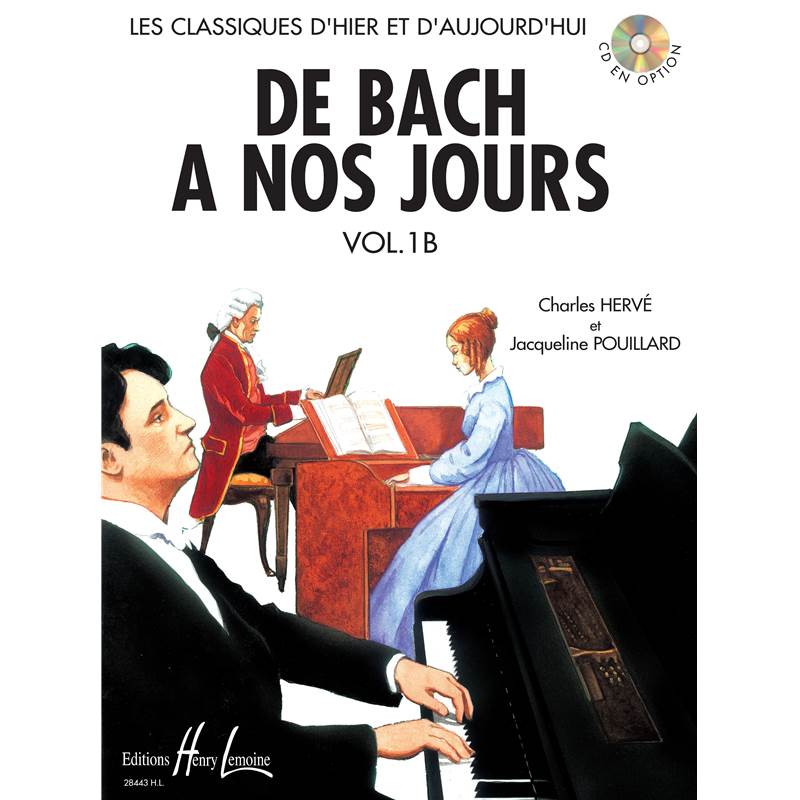 Herve Charles / Pouillard Jacqueline - de Bach A Nos Jours Vol.1b