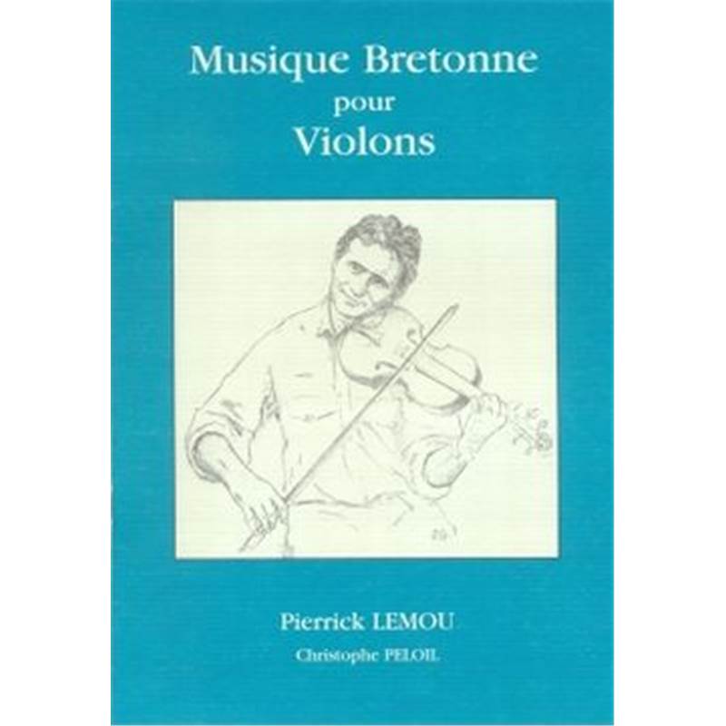 Lemou P. - Musique Bretonne pour Violon avec accès audio