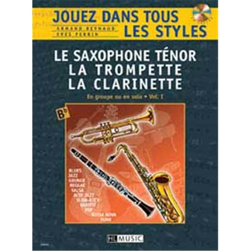 Reynaud Armand / Perrin Yves - Jouez Dans Tous les Styles Clarinette Sib Vol.1 + Cd