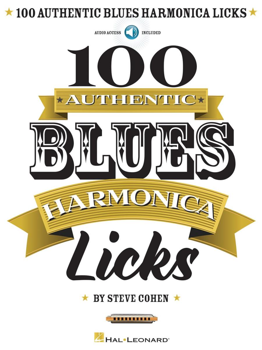 Cohen Steve - 100 Authentic Blues Harmonica Licks + Online Audio Access