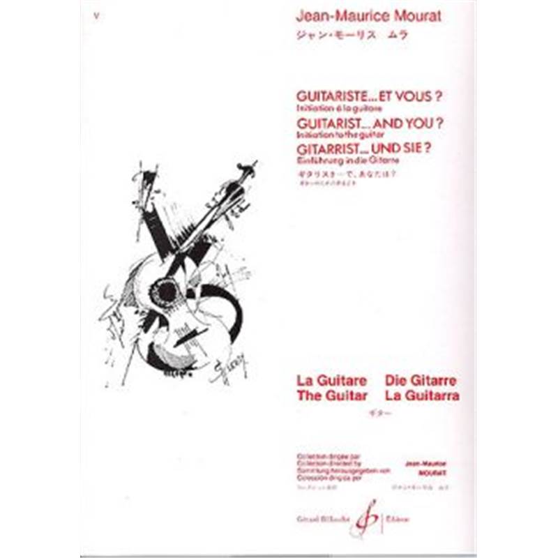 Mourat Jean Maurice - Guitariste...et Vous ? Initiation A la Guitare pour Enfants