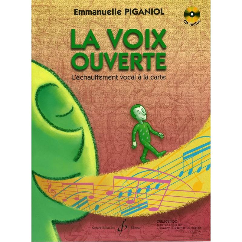 Piganiol Emmanuelle - la Voix Ouverte L'echauffement Vocal + Cd