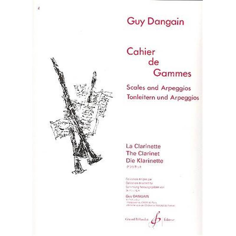 Dangain Guy - Cahier de Gammes pour Clarinette