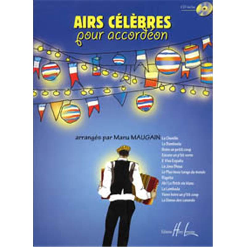 Maugain Manu - Airs Celebres + Cd - Accordeon