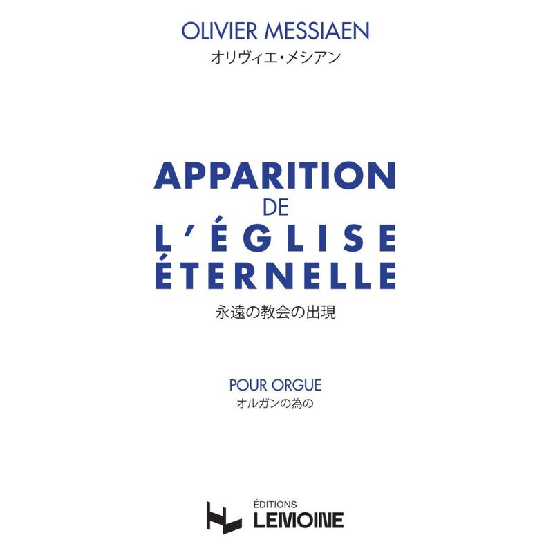 Messiaen Olivier - Apparition de L'eglise Eternelle - Orgue