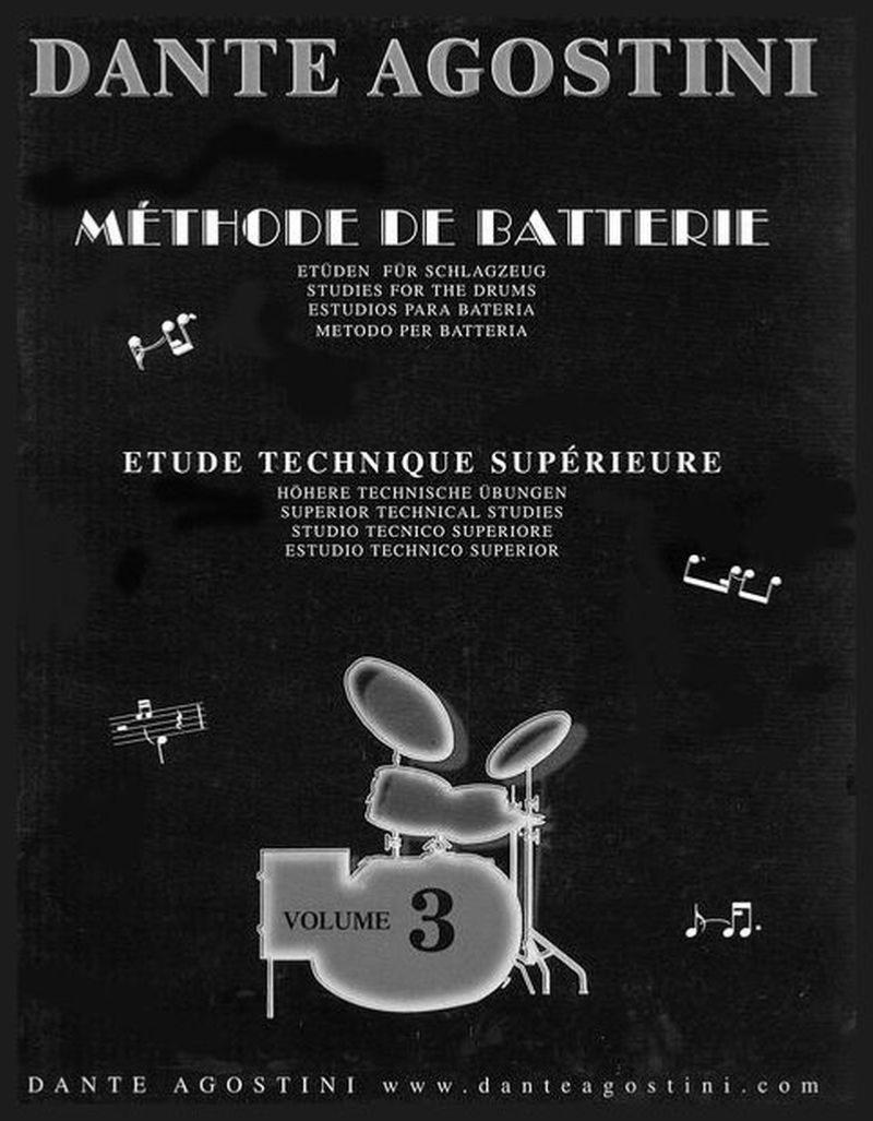 Agostini Dante - Methode de Batterie Vol.3 : Etude Technique Superieure