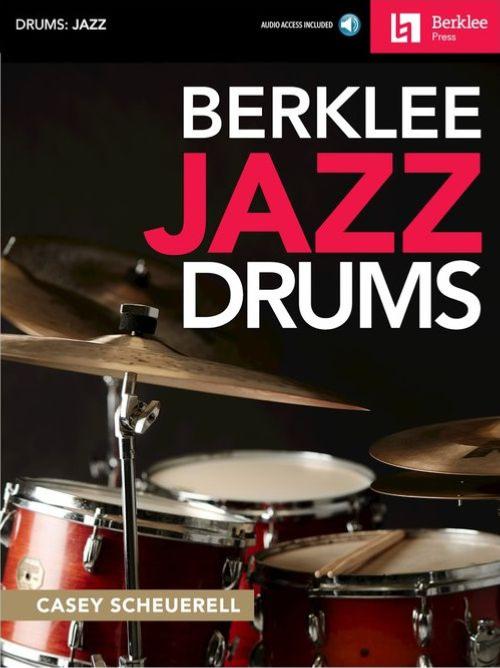 Scheuerell Casey - Berklee Jazz Drums + Online Audio Access