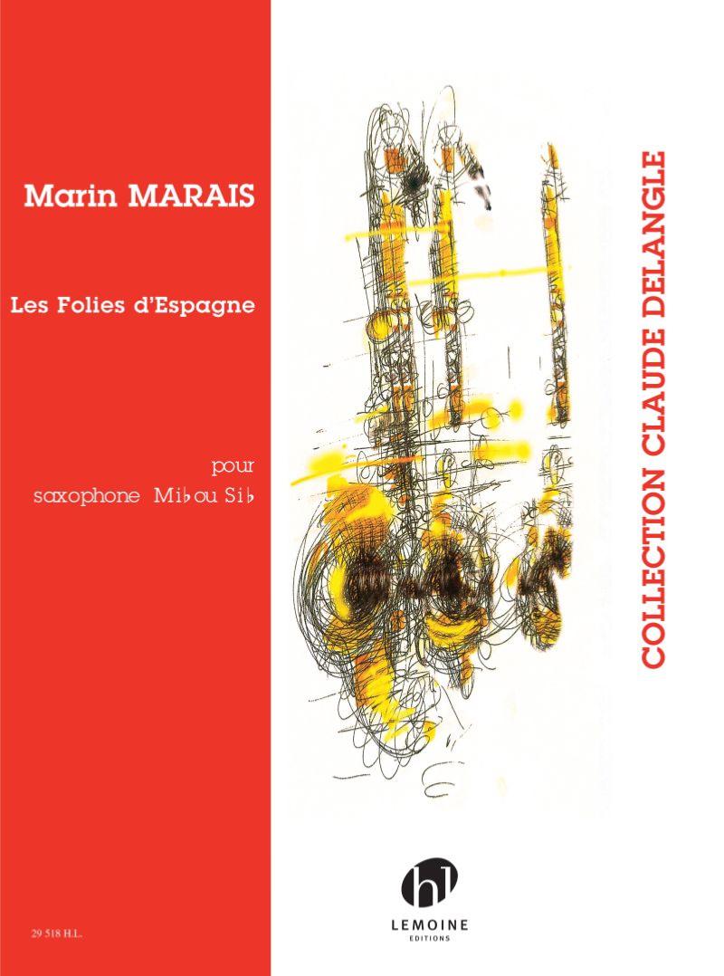 Marais Marin - les Folies D'espagne (collection Claude Delangle) - Saxophone Mib ou Sib