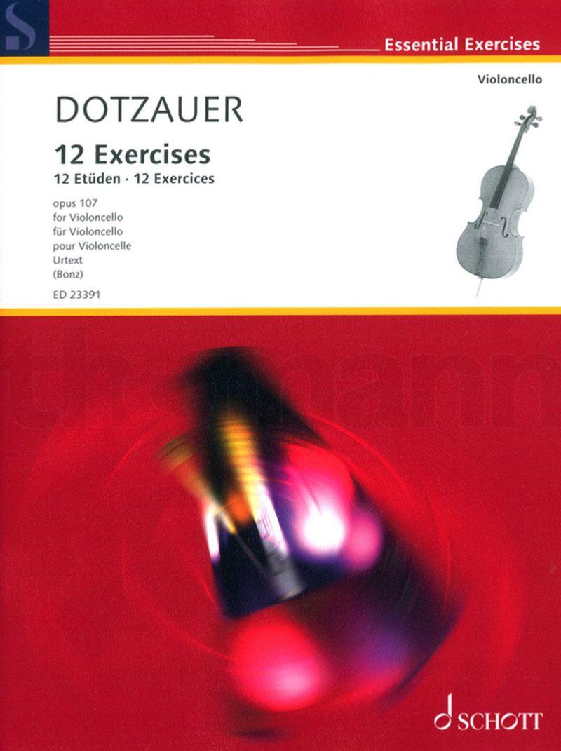 Dotzauer F. - 12 Exercices Opus 107 - Violoncelle