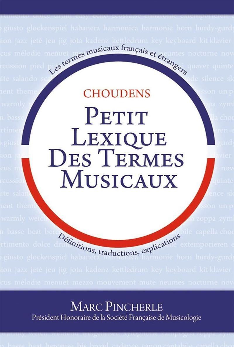 Pincherle Marc - Petit Lexique des Termes Musicaux - Livre