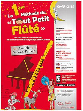 Sarrien Perrier Annick - la Premiere Methode Du  Tout Petit Flute 6- 9 Ans - Audio Acces