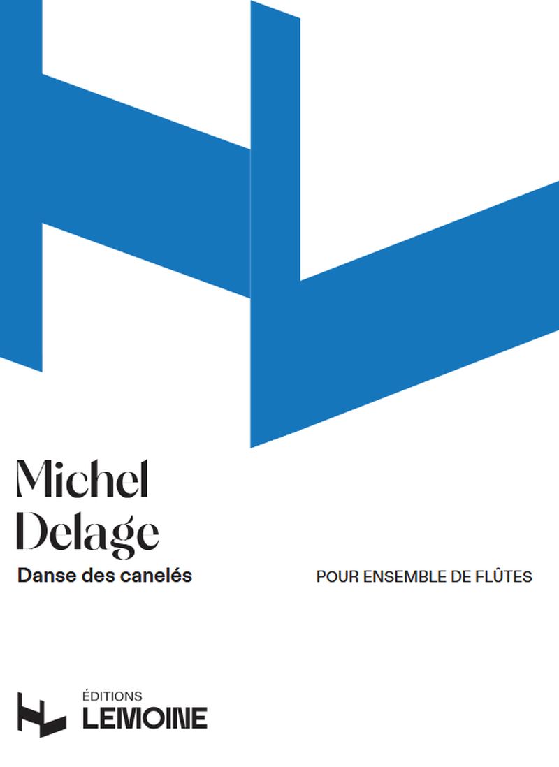 Delage Michel - Danse des canelés pour ensemble de flûte - Conducteur et parties séparées