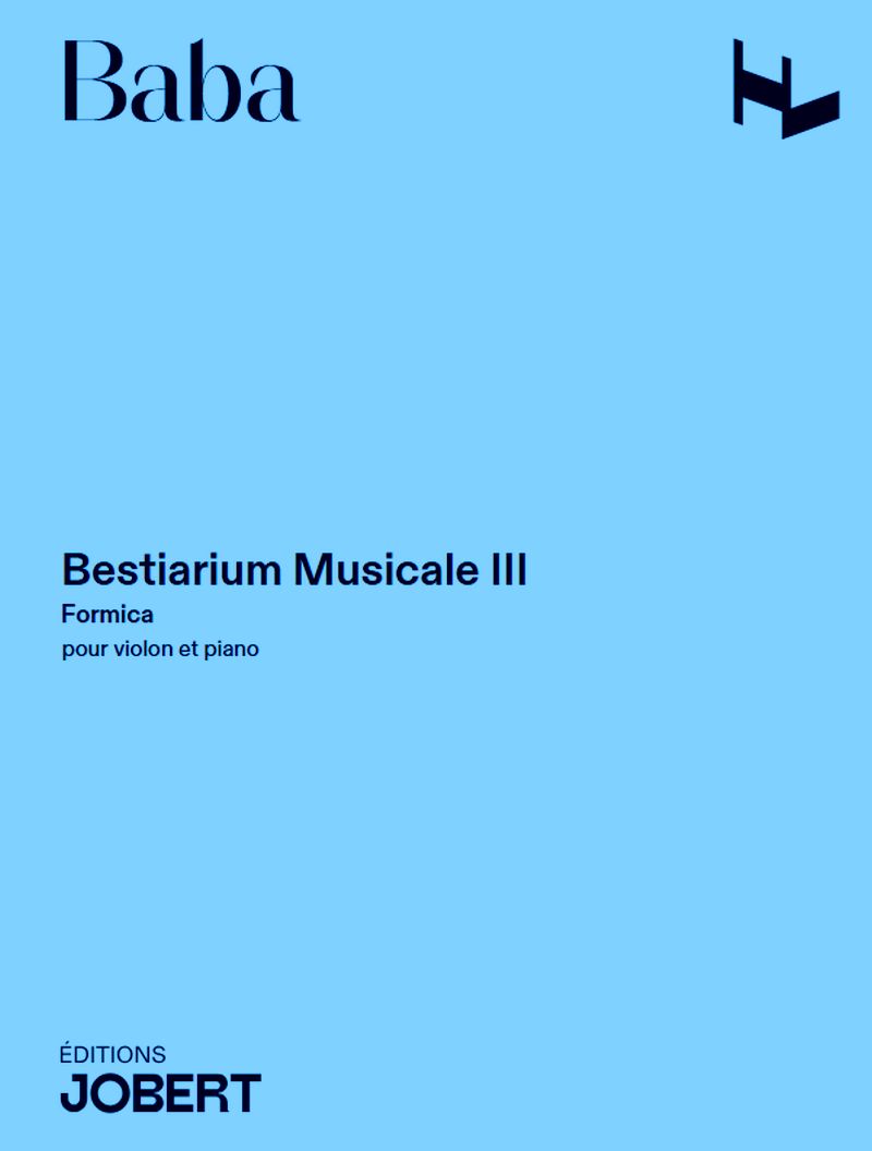 Baba Noriko - Bestarium musicale III : Formica - Violon et piano