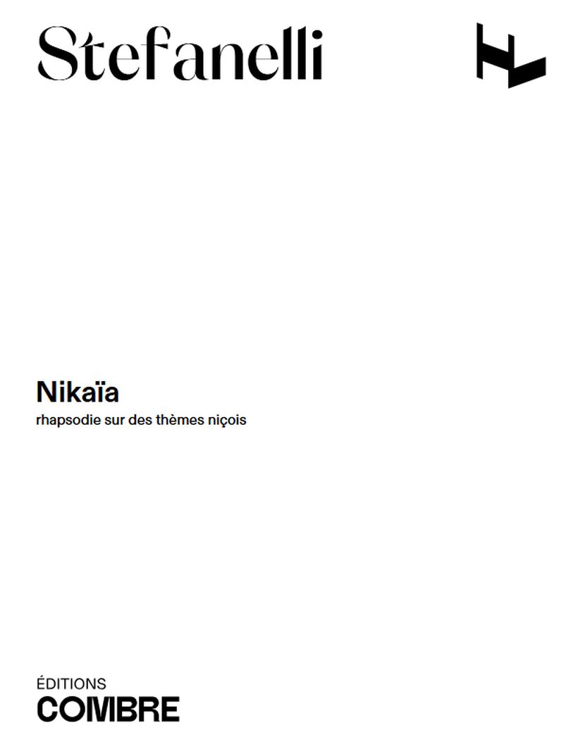 Stefanelli Matthieu - Nikaïa, rhapsodie sur des thèmes niçois - Piano