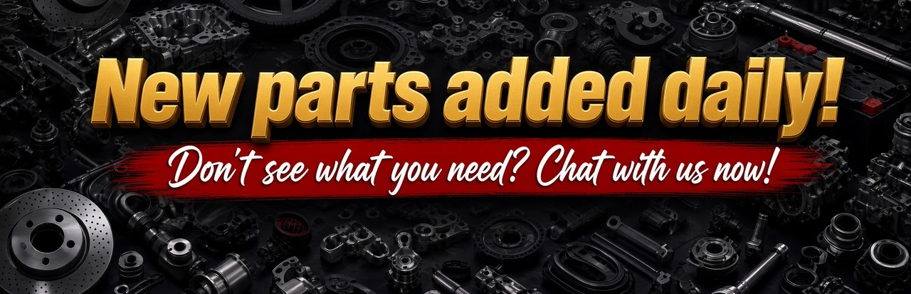 We're adding parts daily. Reach out if there's something you need but can't find.