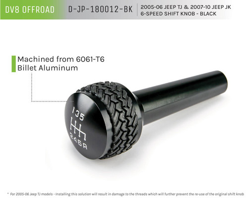 DV8 Offroad D-JP-180012-BK Manual Transmission Shift Knob for 2005-2010 Jeep Wrangler - Billet Aluminum