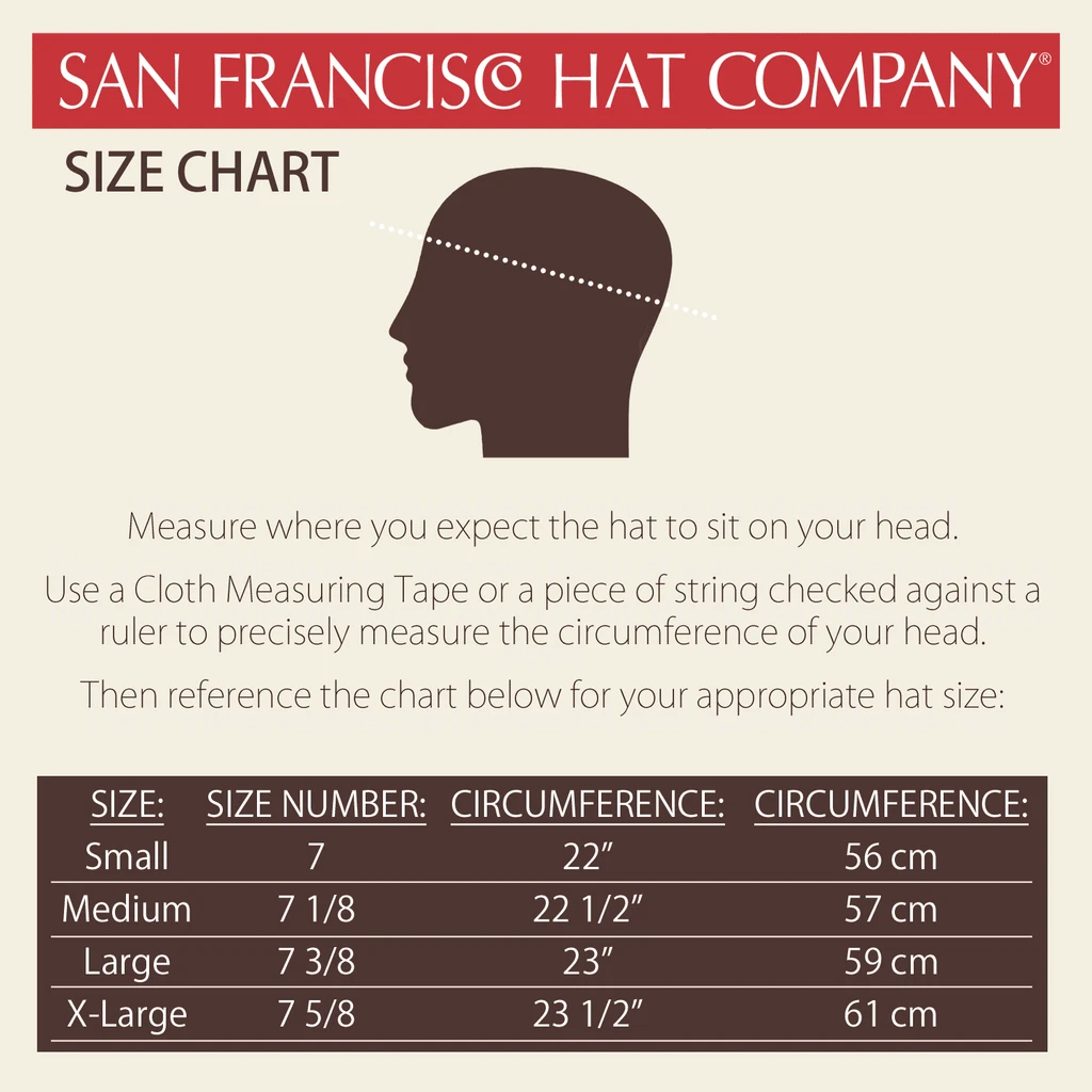 San Francisco Hat Company Size Chart - Circumference in Inches = Small: 22 Medium: 22.5 Large: 23 X-Large: 23.5 XX-Large: 24.5