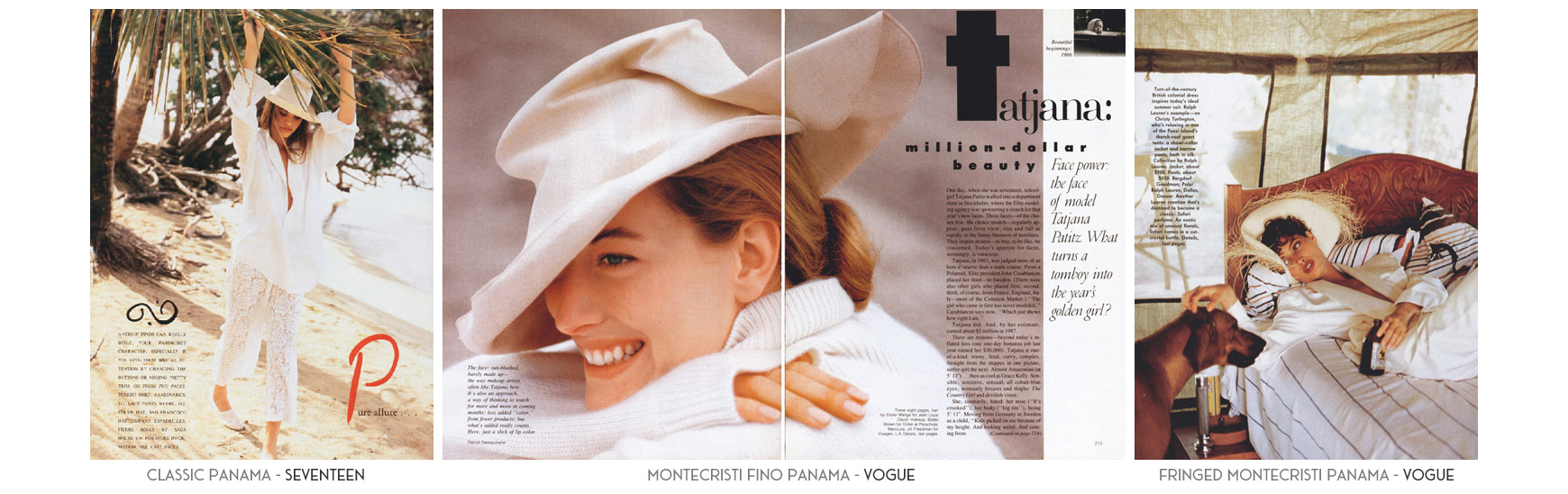 Classic Panama - Seventeen Magazine. Montecristi Fino Panama - Vogue Magazine. Fringed Montecristi Panama - Vogue Magazine.
