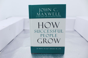 How Success People Grow by John Maxwell