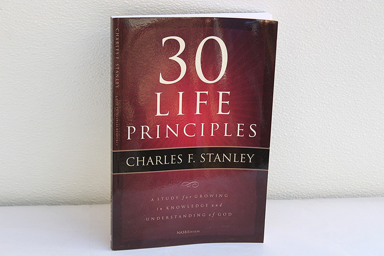 30 Life Principals by Charles F. Stanley