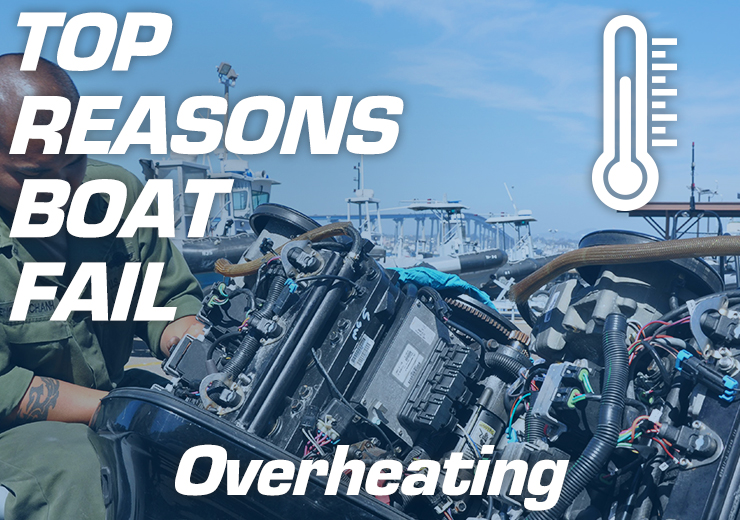 Top Reasons Boats Fail, Overheating Pacer Group