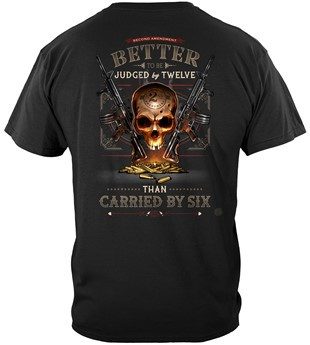 Judged by 12 Than Carried by 6 Graphic T-Shirt - View 1