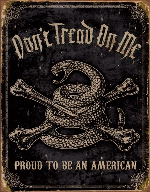 DONT TREAD ON ME PROUD TO BE AMERICAN