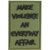G-Force Make Violence an Everyday Affair PVC Morale Patch - OD GREEN