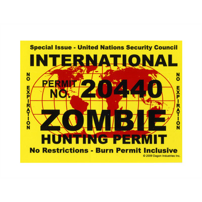 Zombie Hunting Permit (STICKER) Zombie Hunting Permit (STICKER)