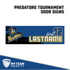 Tournament Door Sign - Woodbury Predators — custom UV-printed by My Team Identity