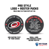 Pro-Style Logo + Roster Hockey Puck — custom UV-printed by My Team Identity, design option 2