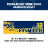 Mahtomedi Tournament Door Signs — custom UV-printed by My Team Identity, design option 2