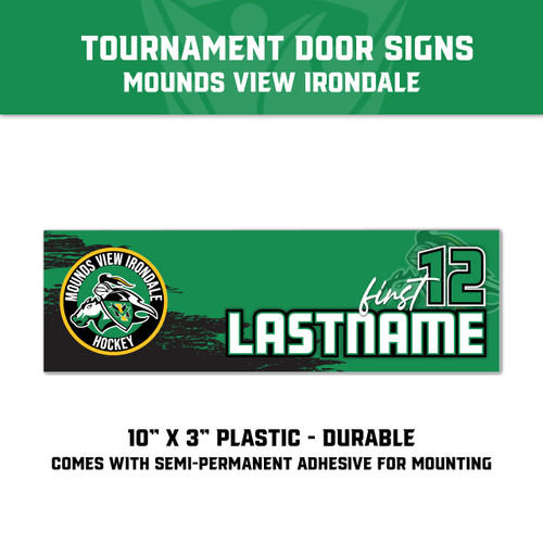 Mounds View Irondale Tournament Door Signs — custom UV-printed by My Team Identity