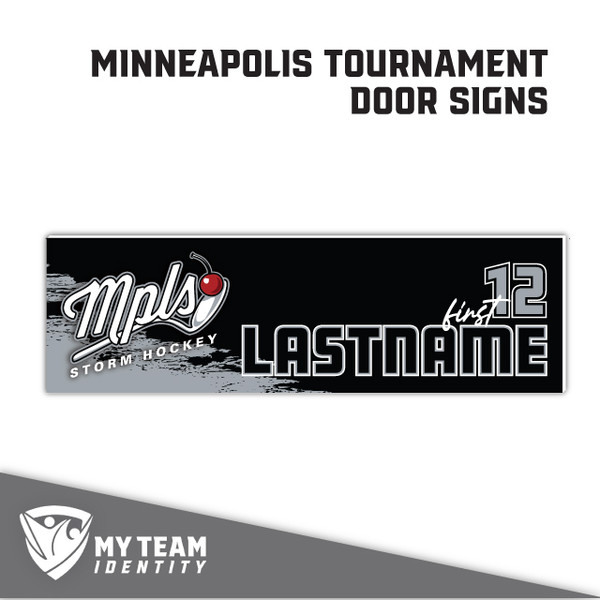 Minneapolis Storm Hockey Tournament Door Signs — custom UV-printed by My Team Identity