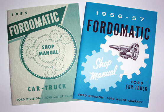 1956/57 Fordomatic water cooled Transmission Shop Manual #110-6 - CTCI ...