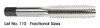MORSE CUTTING TOOLS EDP: 82418     DESCRIPTION: 110 7/8-9 BOT H4 4FL BRT