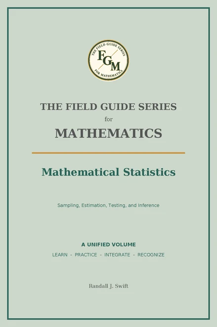 Field Guide Series for Mathematics: Mathematical Statistics (Spiral Bound Black & White )