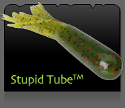 Stupid Tubes by Secret Lures