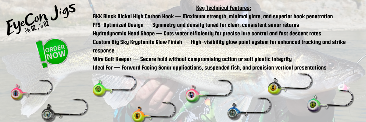 EyeCon Jigs  Big Sky Custom Painted Jig  BKK Black Nickel Hook Jig  Kryptonite Glow Jig Head  Forward Facing Sonar Jig  FFS Fishing Jig  High Carbon Hook Jig Head  Custom Painted Jig for Plastics and Bait  Sonar-Optimized Jig Head  Precision Fishing Jig,