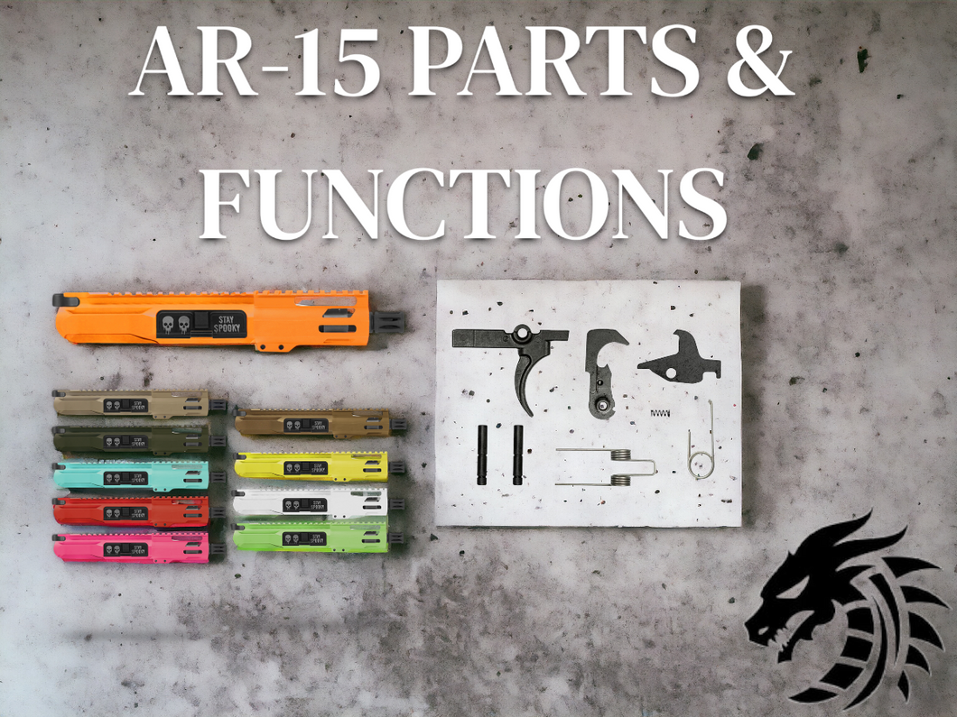 AR-15 Parts and Their Functions: A Comprehensive Guide