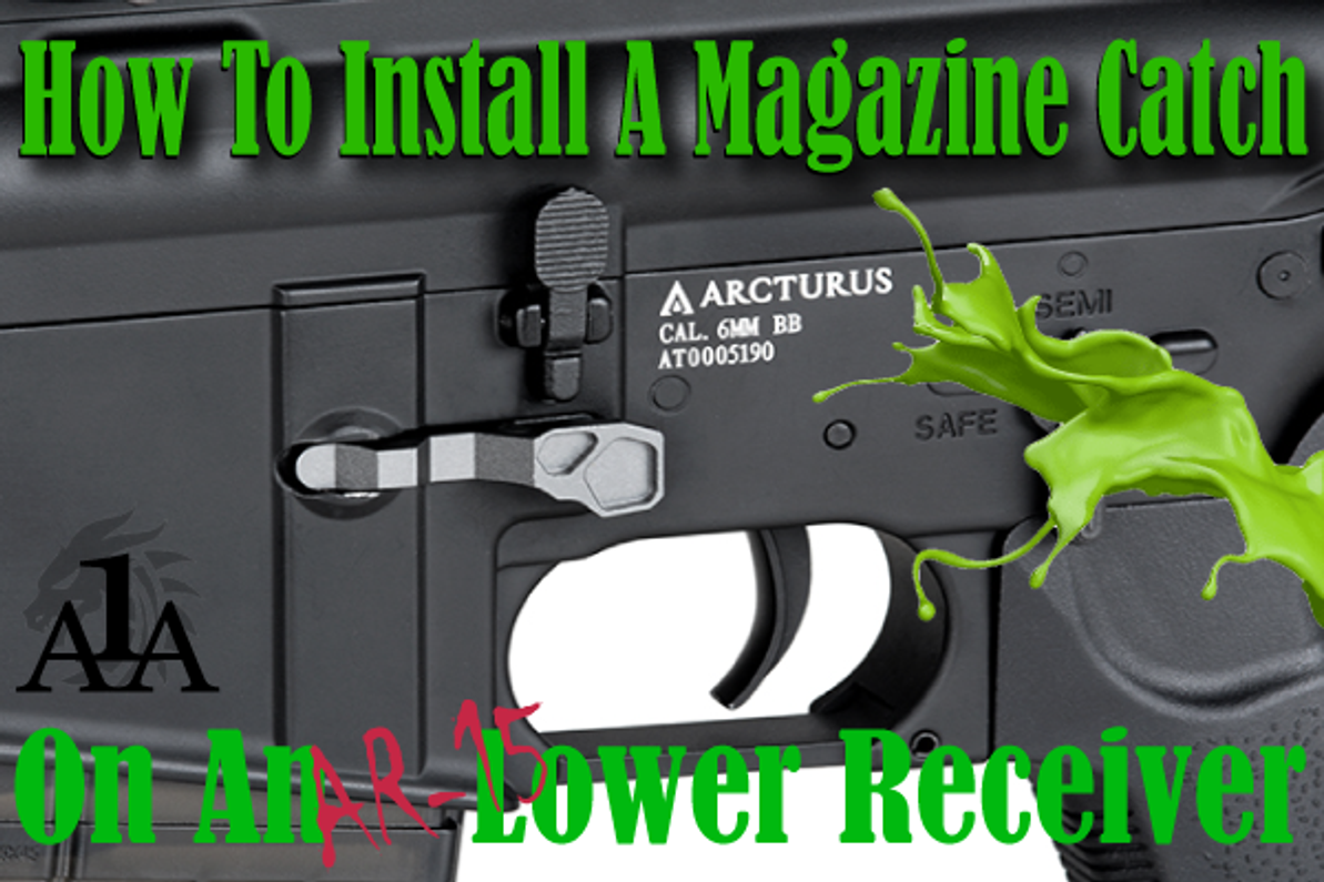 How to Install An AR-15 Magazine Catch on a Lower Receiver