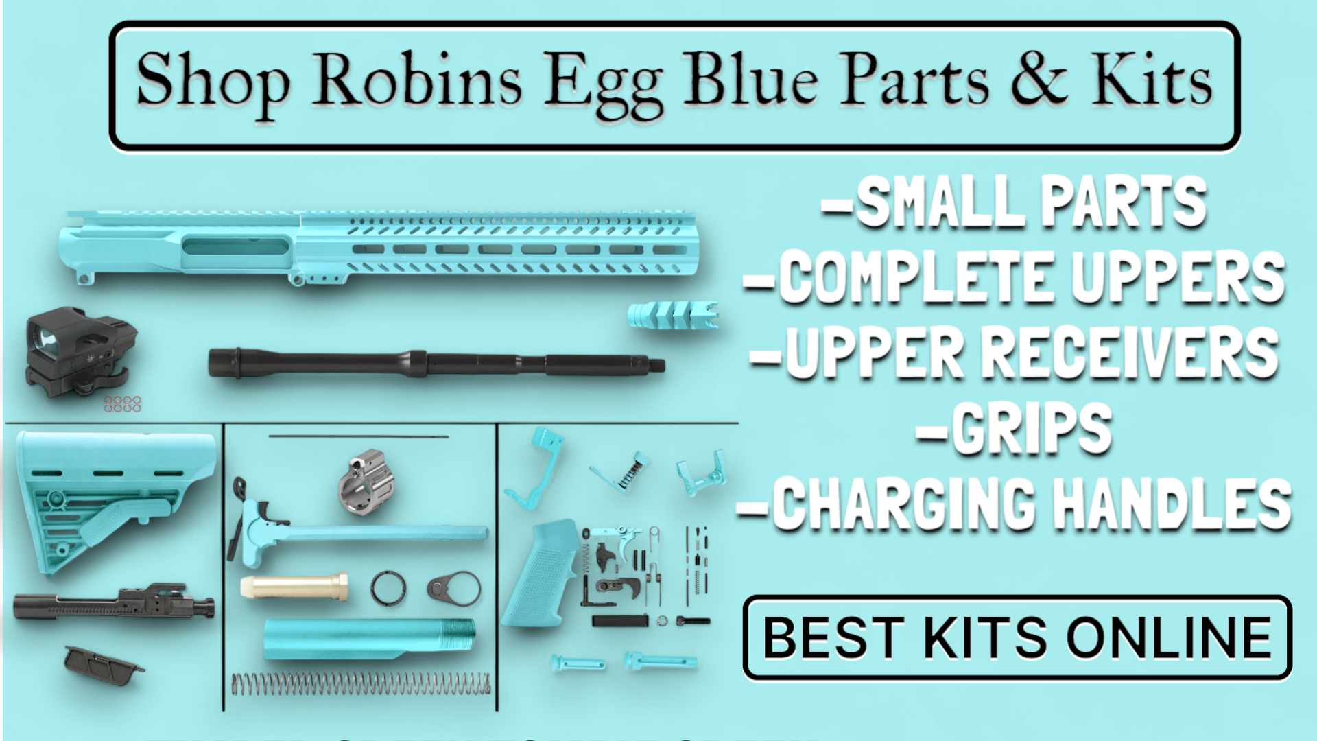 AR15 ROBINS EGG BLUE GUN PARTS