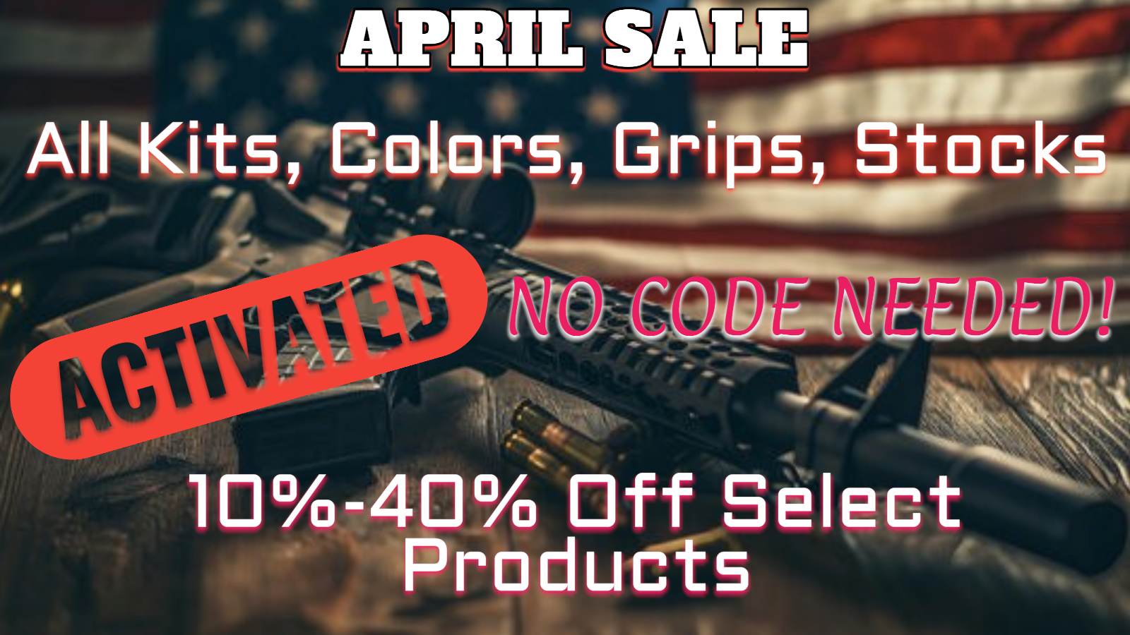 AR15 APRIL SALE