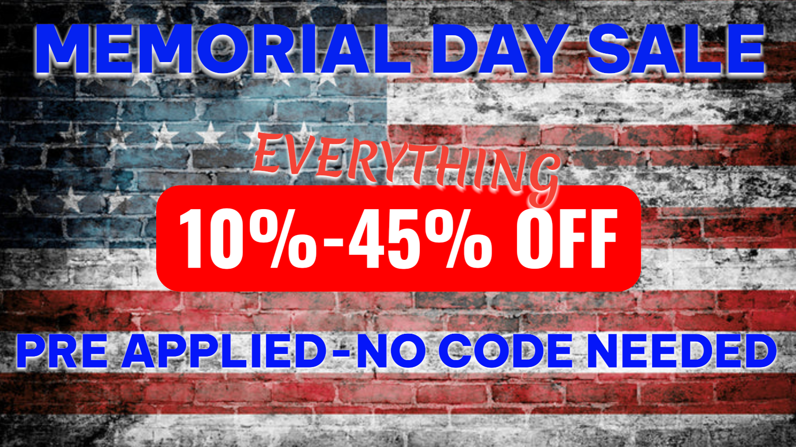 MEMORIAL DAY SALE