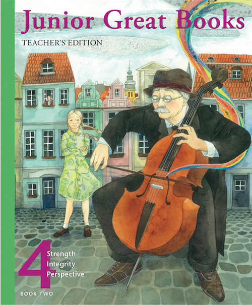 Junior Great Books Series 4, Book Two, Teacher's Edition, Print