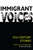 Immigrant Voices: 21st Century Stories