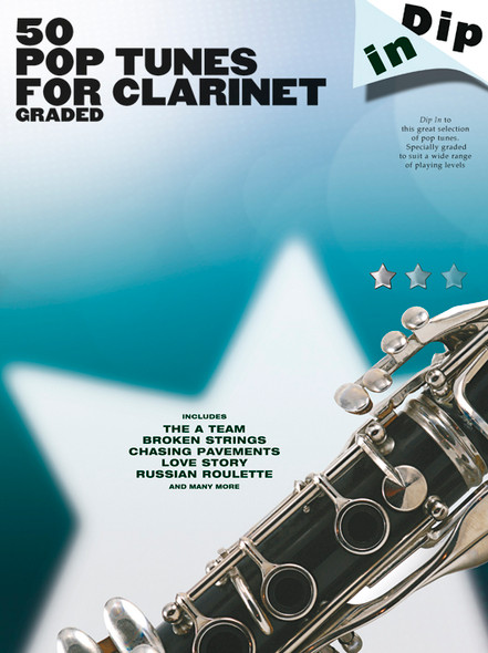 Dip In: 50 Graded Pop Clarinet Solos 