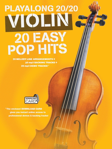 Playalong 20/20 Violin: 20 Easy Pop Hits 