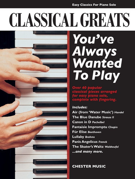 Classical Greats You'Ve Always, Piano  